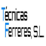 TECNICAS FERRERES S.L.