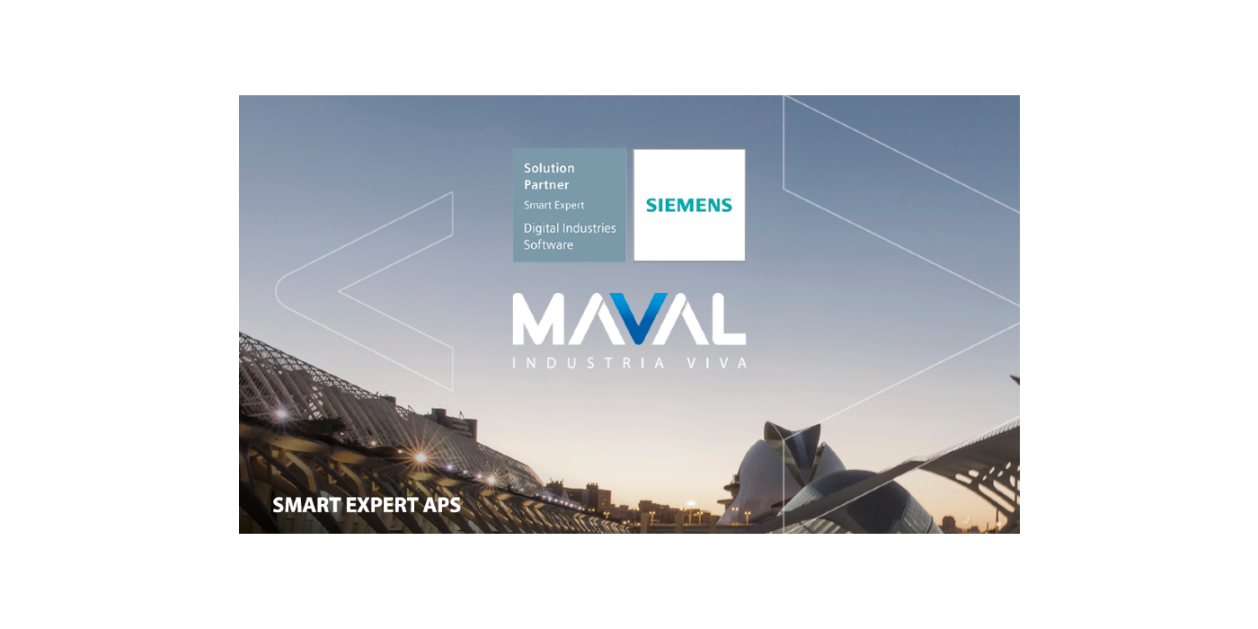 Maval obtiene la especialización Smart Expert APS, su segunda certificación del porfolio MES/MOM de Siemens