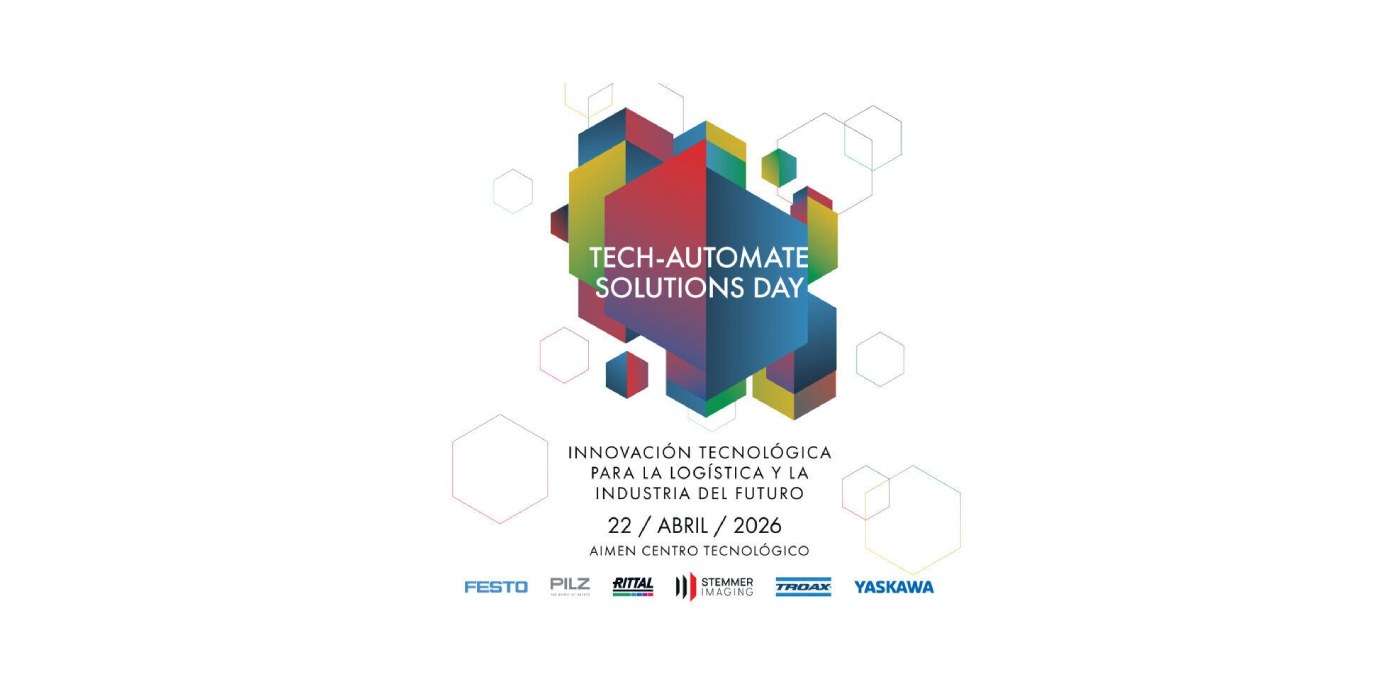 4ª ed. del Tech-Automate Solutions Day – La automatización industrial como vector clave de competitividad